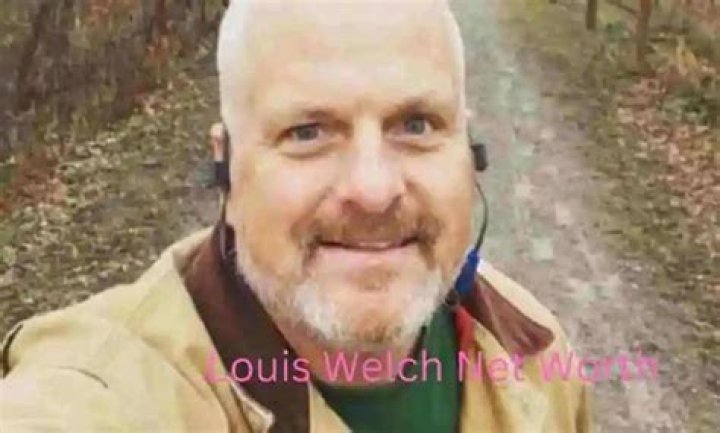 Louis Welch Net Worth ·