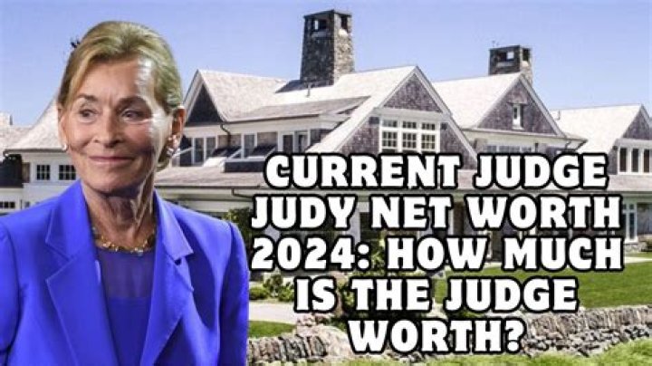 Unveiling The Wealth And Wisdom Behind Judge Judy's Net Worth