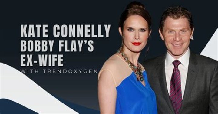 Who Is Bobby Flay's Ex-Wife Kate Connelly? IS She Married? Explore Her Married Life, Husband, Net Wo